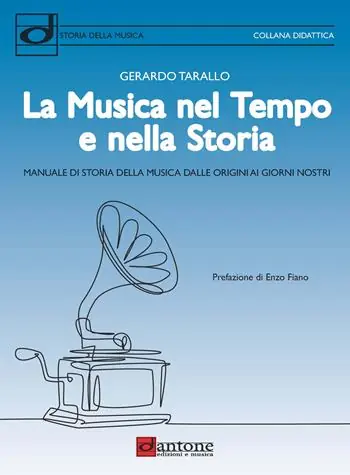 La musica nel tempo e nella storia. Manuale di storia della musica dalle origini ai giorni nostri Offerta Limitata