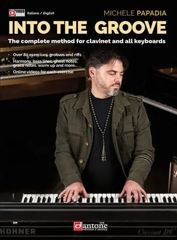 Into the groove. The complete method for clavinet and all keyboards. Metodo. Ediz. italiana e inglese. Con video online Occasione Imperdibile