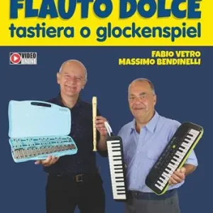 Melodie facili per flauto dolce tastiera o glockenspiel. Spartito. Con video online Popolare