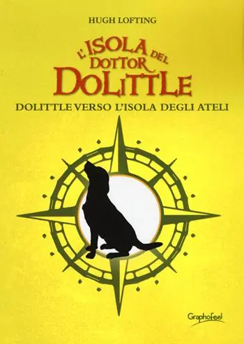 L‘isola del dottor Dolittle. Dolittle verso l‘isola degli Ateli Promozione Esclusiva