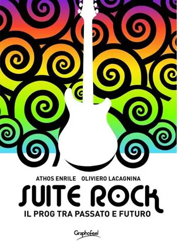 Suite rock. Il prog tra passato e futuro Offerta Speciale
