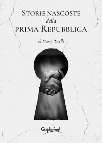Di Tendenza Storie nascoste della prima Repubblica