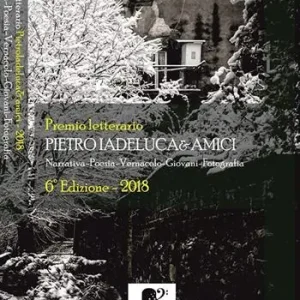 Sconto Premio letterario Pietro Iadeluca & amici. Narrativa, poesia, vernacolo, giovani, fotografia. 6ª edizione 2018