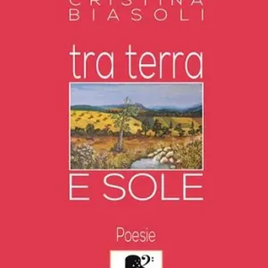 Tra terra e sole Subito Disponibile
