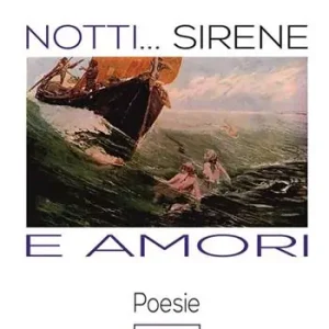 Compra Adesso Notti... Sirene e amori