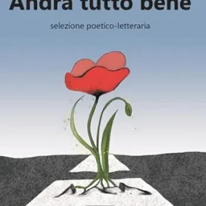 Andrà tutto bene Subito Disponibile