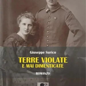 Prezzo Scontato Terre violate e mai dimenticate