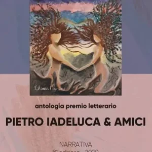 Pagamento Sicuro Antologia premio letterario «Pietro Iadeluca & amici». Narrativa. 8ª edizione 2020