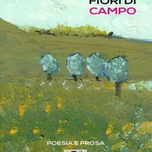 Pagamento Sicuro Fiori di campo. Poesia e prosa