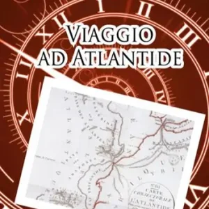 Promozione Esclusiva Viaggio ad Atlantide