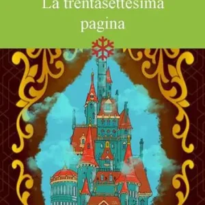 La trentasettesima pagina Novità