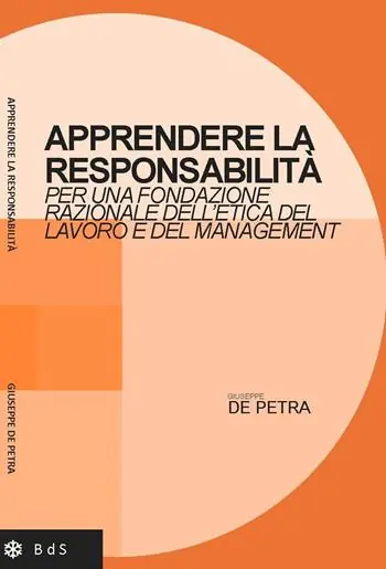Affare Apprendere la responsabilità. Per una fondazione razionale dell‘etica del lavoro e del management
