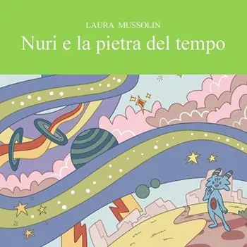 Nuri e la pietra del tempo Spedizione Espresso