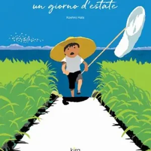 Un giorno d‘estate. Ediz. a colori Subito Disponibile