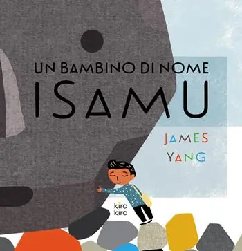 Reso Gratuito Un bambino di nome Isamu. Ediz. a colori