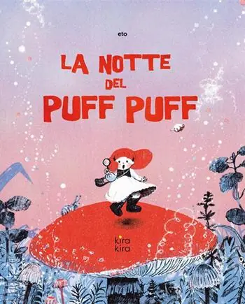 Affare La notte del Puff Puff. Ediz. illustrata