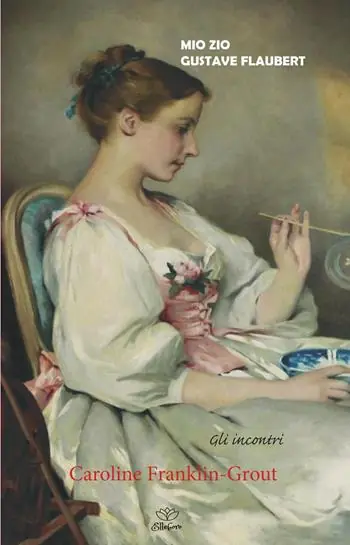 Mio zio Gustave Flaubert Offerta Lampo