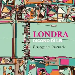 Londra. Dicono di lei Spedizione Espresso