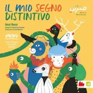 Il mio segno distintivo. Ediz. italiana e araba Esclusivo