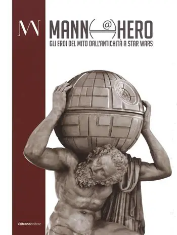 Offerta Lampo Mann@hero. Gli eroi del mito dall‘antichità a Star Wars. Ediz. a colori