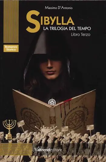 Sibylla. La trilogia del tempo. Vol. 3 Spedizione Espresso