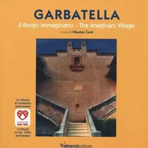 Offerta Garbatella. Il borgo immaginario-The imaginary village. Ediz. a colori