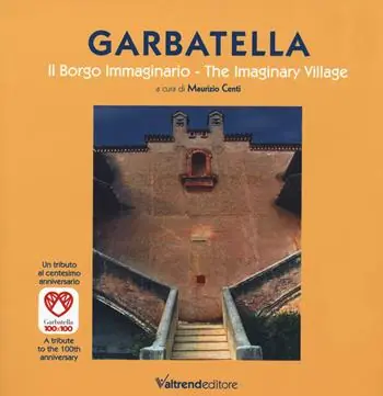 Offerta Garbatella. Il borgo immaginario-The imaginary village. Ediz. a colori
