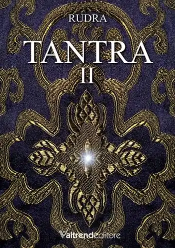 Tantra. Vol. 2 Di Tendenza