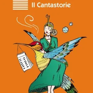 Il cantastorie. Ediz. per la scuola Promo Stagionale