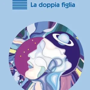 Prezzo Scontato La doppia figlia