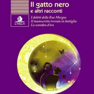 Super Prezzo Il gatto nero e altri racconti. I delitti della Rue Morgue-Il manoscritto trovato in bottiglia-Lo scarabeo d’oro