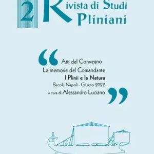 Rivista di studi pliniani. Vol. 2 Occasione