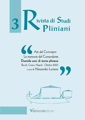 Rivista di studi pliniani. Vol. 3 Ultime Pezzi