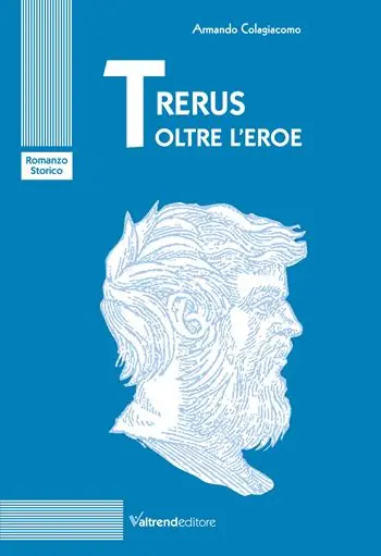 Trerus. Oltre l‘eroe Consegna Rapida