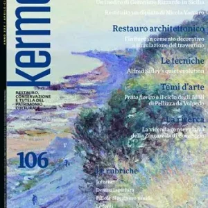 Kermes. La rivista del restauro. Vol. 106 Soddisfatti O Rimborsati