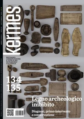 Quantità Limitata Kermes. La rivista del restauro. Vol. 134-135 Legno archeologico imbibito. Diagnosi, primo intervento e conservazione