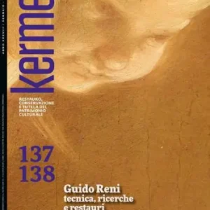 Kermes. La rivista del restauro. Vol. 137-138 Guido Reni tecnica, ricerche e restauri Prezzo Ridotto