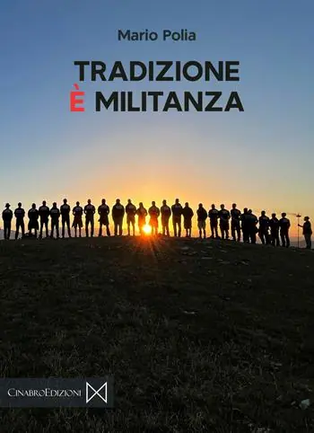 Acquista Ora Tradizione è militanza