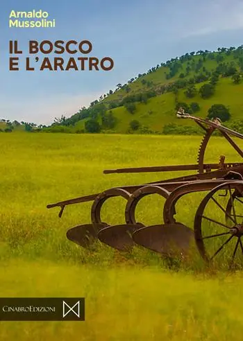 Prezzo Conveniente Il bosco e l‘aratro