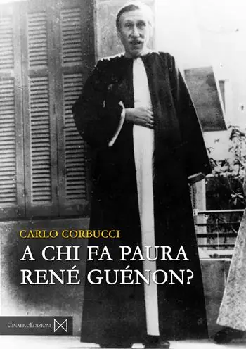 Sconto A chi fa paura René Guénon?
