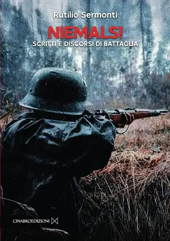Offerta Speciale Niemals! Scritti e discorsi di battaglia