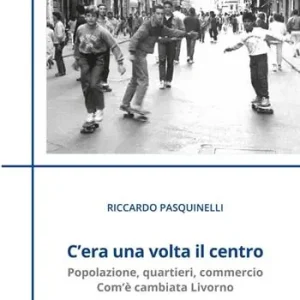 C‘era una volta il centro Ultimissimo Modello