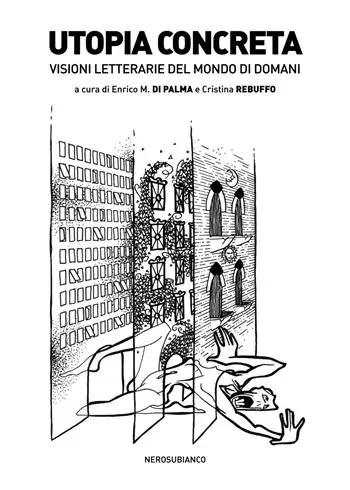 Promo Stagionale Utopia concreta. Visioni letterarie del mondo di domani