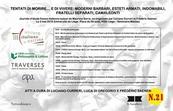 Sconto Tentati di morire... e di vivere moderni barbari, esteti armati, indomabili, fratelli separati, camaleonti. Journée d‘étude franco-italienne autour de Maurizio Serra