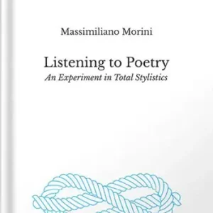 Novità Listening to poetry. An experiment in total stylistics