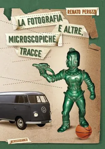 La fotografia e altre, microscopiche, tracce Occasione