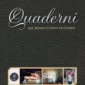 Quaderni del Museo Civico di Cuneo. Vol. 8 Di Tendenza