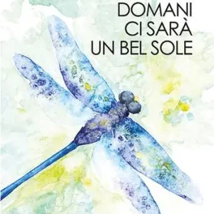 Prezzo Di Fabbrica Domani ci sarà un bel sole