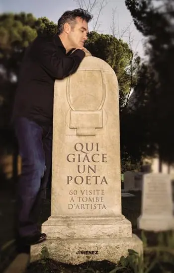 Qui giace un poeta. 60 visite a tombe d’artista Compra Adesso