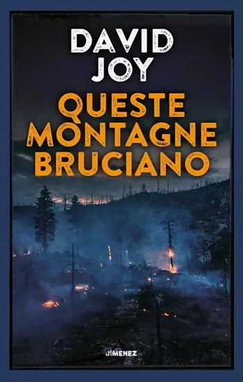 Miglior Prezzo Queste montagne bruciano